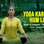 योगा करेंगे हमलोग Yoga Karenge Hum Log Hindi