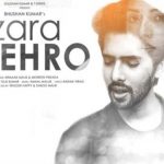 Zara Thehro Lyrics in Hindi