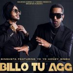 Billo Tu Agg Lyrics in Hindi