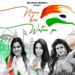 नाज़ है वतन पे Naaz Hai Watan Pe Hindi