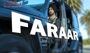 Faraar Lyrics in Hindi Diljit