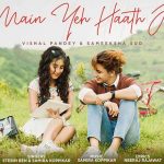 Main Yeh Haath Jo Lyrics in Hindi