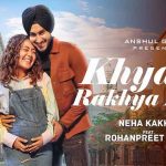 ख्याल रखया कर Khyaal Rakhya Kar Hindi