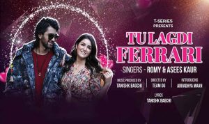 Tu Lagdi Ferrari lyrics in Hindi
