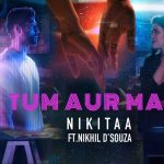 Tum aur Main lyrics in Hindi