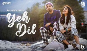 Yeh Dil Lyrics in Hindi