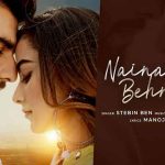 Naina Tu Behna Tu Lyrics in Hindi