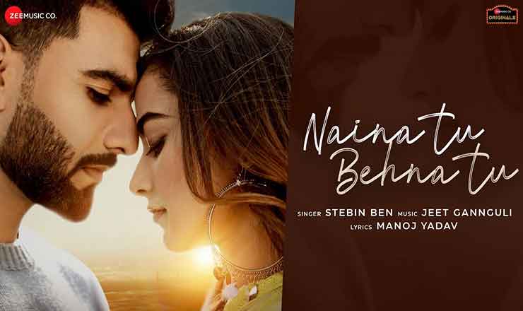 Naina Tu Behna Tu Lyrics in Hindi