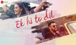 Ek Hi To Dil Lyrics in Hindi
