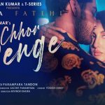 Chhor Denge lyrics in Hindi