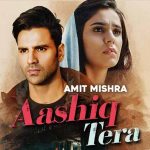 आशिक तेरा Aashiq Tera Hindi