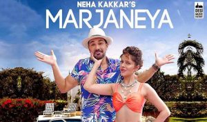 Marjaneya Lyrics in Hindi