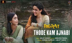 Thode Kam Ajnabi lyrics in Hindi
