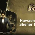 The Big Bull Lyrics in Hindi