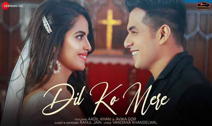 Dil Ko Mere Lyrics in Hindi