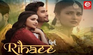 Rihaee Lyrics in Hindi