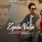 ज़्यादा वदिया Zyada Vadia