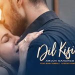 Dil Kisi Se Lyrics in Hindi