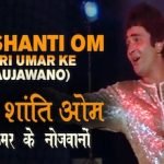 Om Shanti Om Song