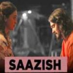 साज़ीश Saazish