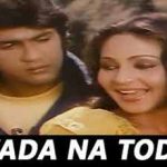 Wada Na Tod lyrics in Hindi