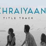 Gehraiyaan Title Song Lyrics in Hindi