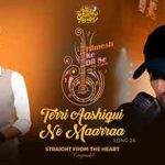 Teri Aashiqui Ne Maara