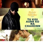 Tu Kisi Aur Ko Na Chahein