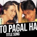Dil To Pagal Hai Lyrics in Hindi