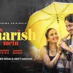 Iss Baarish Mein