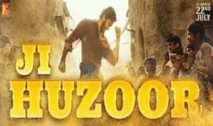 जी हुज़ूर Ji Huzoor
