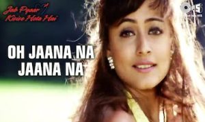 o jana na jana lyrics in Hindi