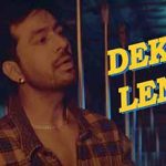 Dekh Lena