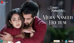 Mera Naseeb Ho Tum Lyrics in Hindi