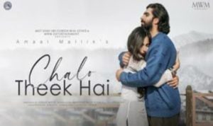Chalo Theek Hai Lyrics in Hindi