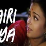 Bairi Piya Lyrics in Hindi