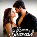 Bana sharabi lyrics in Hindi