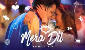 Mera Dil Lyrics in Hindi