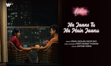 Na Jaane Tu Na Main Jaanu lyrics in Hindi