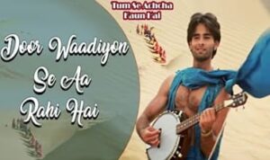 Door Waadiyon Se Lyrics in Hindi