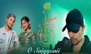 O Saiyyoni lyrics in Hindi