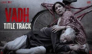 Vadh Title Song Lyrics in Hindi