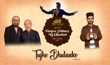 Tujhe Bhulaake Lyrics in Hindi