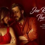 Jee Rahe The Hum Lyrics in Hindi