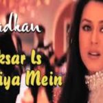 Aksar Is Duniya Mein