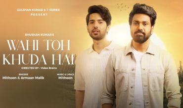 Wahi Toh Khuda Hai lyrics in Hindi