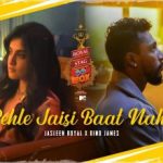 Pehle Jaisi Baat Nahi