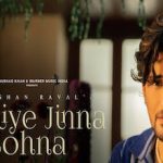 Mahiye jinna sohna lyrics in Hindi