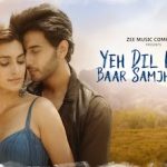 yeh dil kitni baar samjhayega lyrics in Hindi