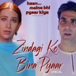 Zindagi ko bina pyaar lyrics in Hindi